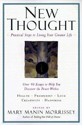 New Thought: A Practical Spirituality