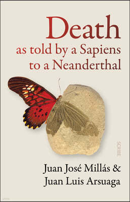 Death as Told by a Sapiens to a Neanderthal