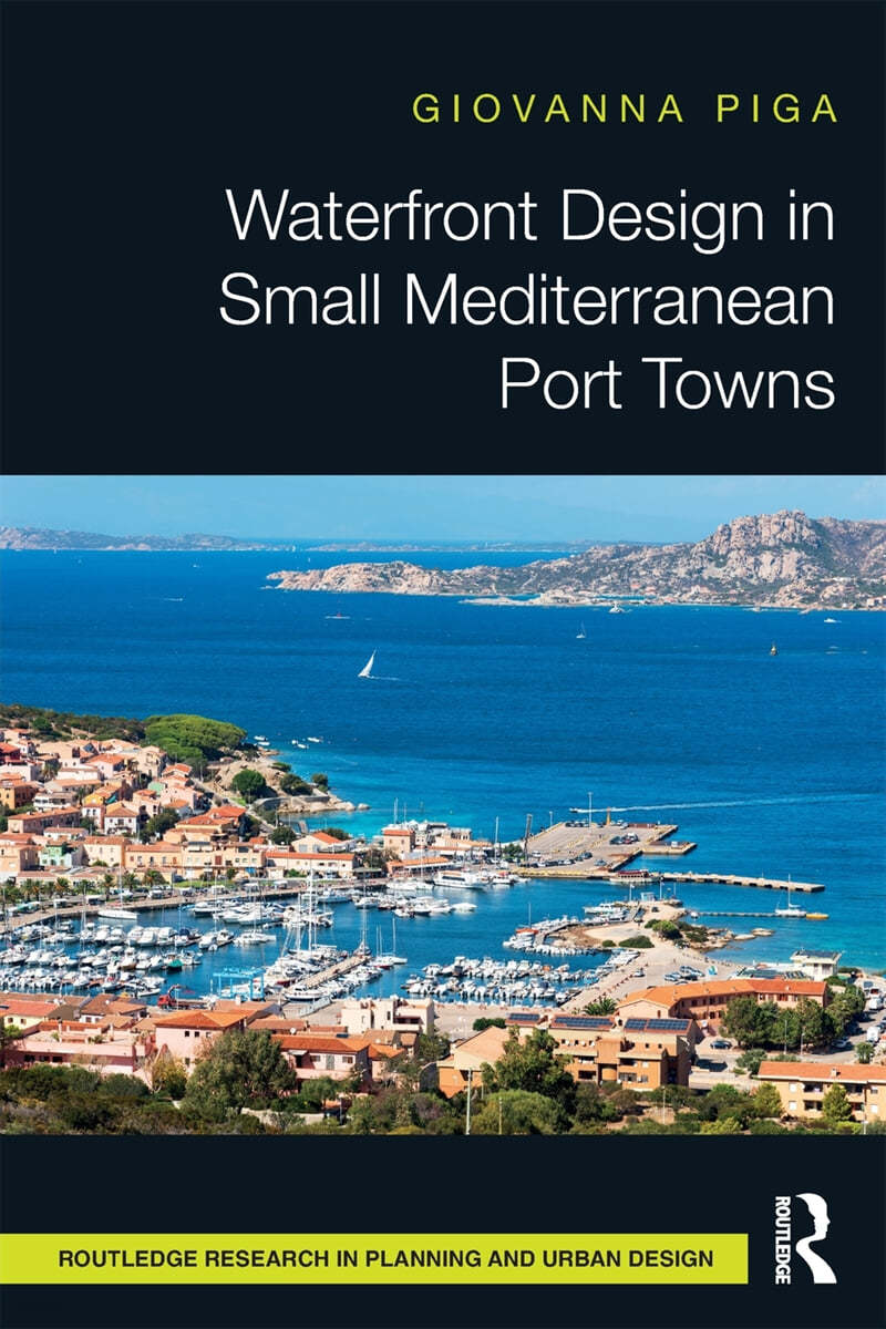 Waterfront Design in Small Mediterranean Port Towns