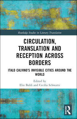 Circulation, Translation and Reception Across Borders