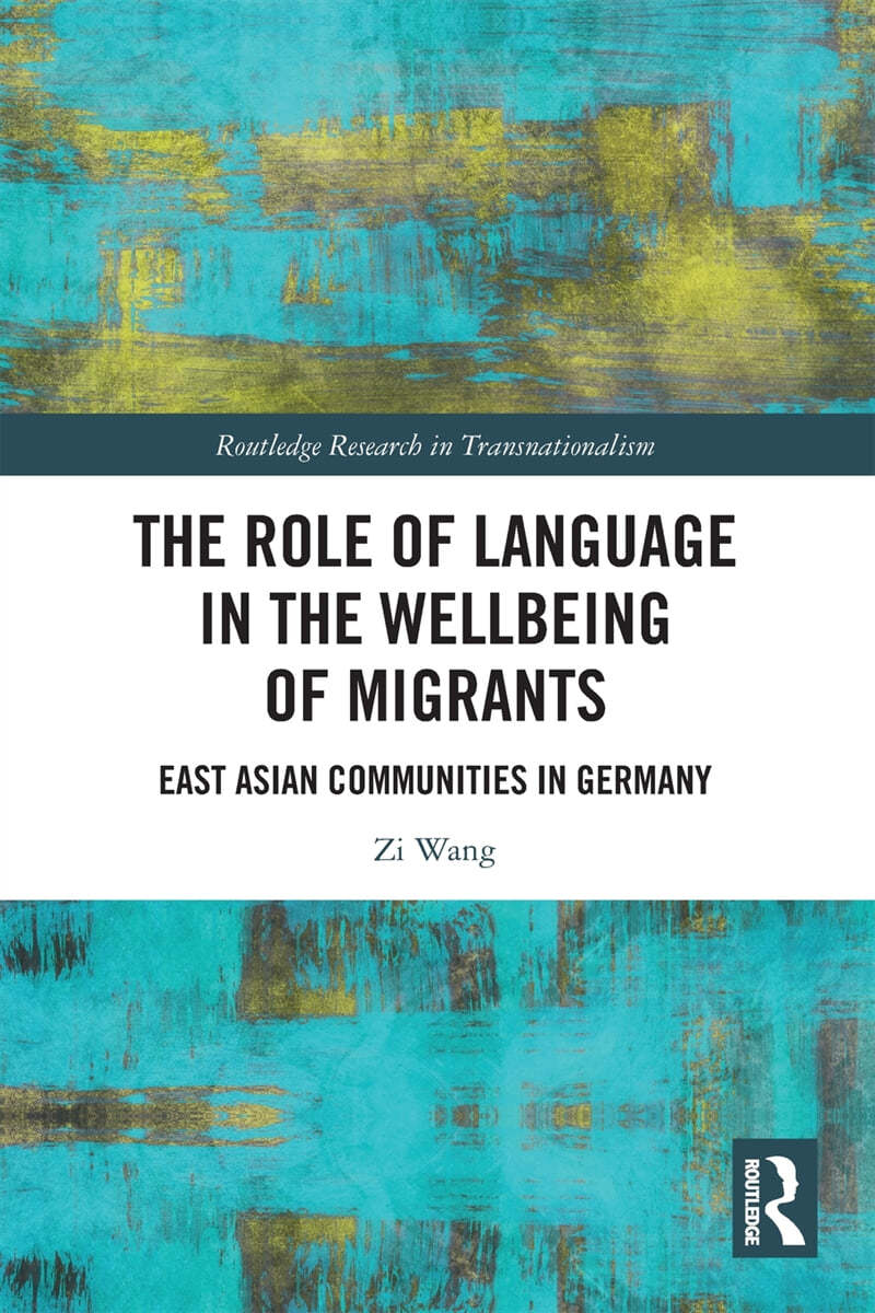 Role of Language in the Wellbeing of Migrants