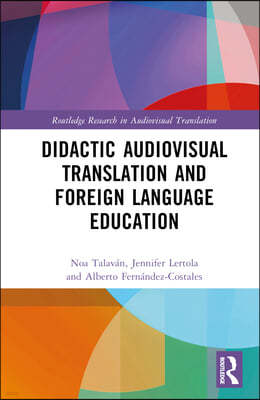 Didactic Audiovisual Translation and Foreign Language Education