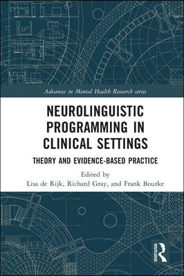 Neurolinguistic Programming in Clinical Settings