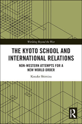 Kyoto School and International Relations