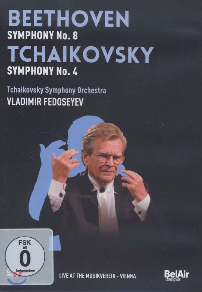 Vladimir Fedoseyev 베토벤: 교향곡 8번 / 차이코프스키: 교향곡 4번 [빈 무지크페라인 라이브 1집] (Beethoven / Tchaikovsky: Symphonies)