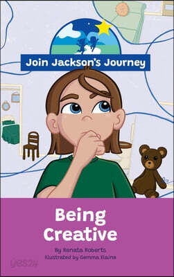 JOIN JACKSON's JOURNEY Being Creative