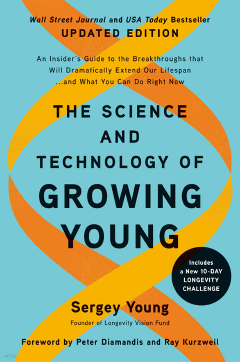 The Science and Technology of Growing Young