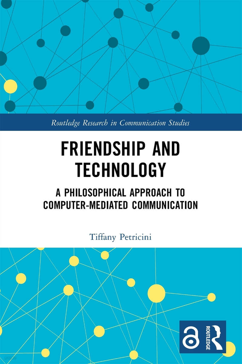 Friendship and Technology