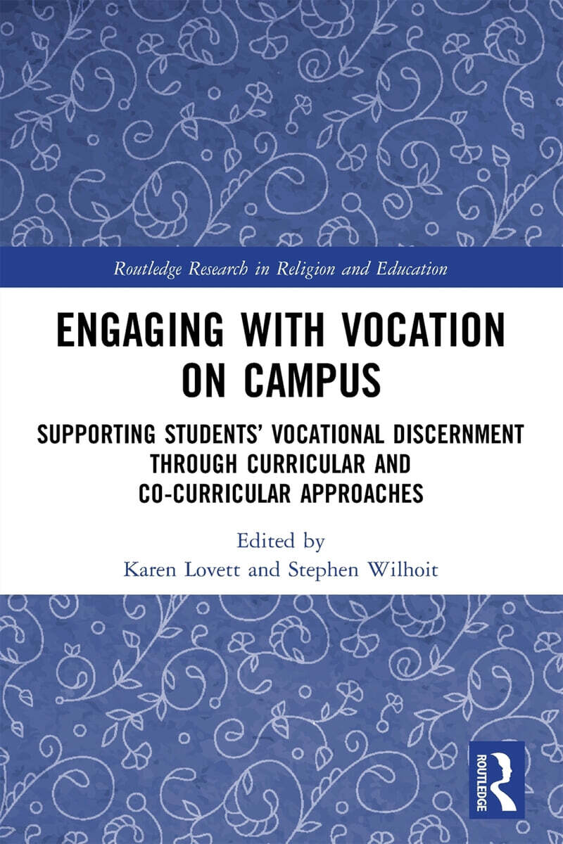 Engaging with Vocation on Campus