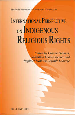 International Perspective on Indigenous Religious Rights