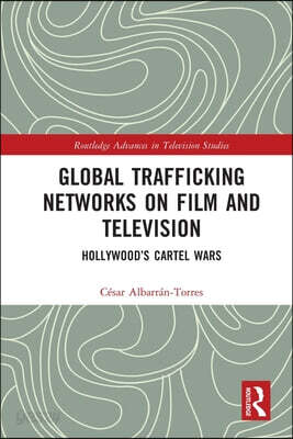 Global Trafficking Networks on Film and Television