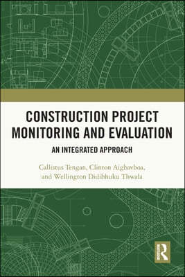 Construction Project Monitoring and Evaluation