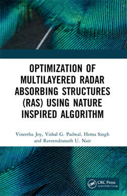 Optimization of Multilayered Radar Absorbing Structures (RAS) using Nature Inspired Algorithm