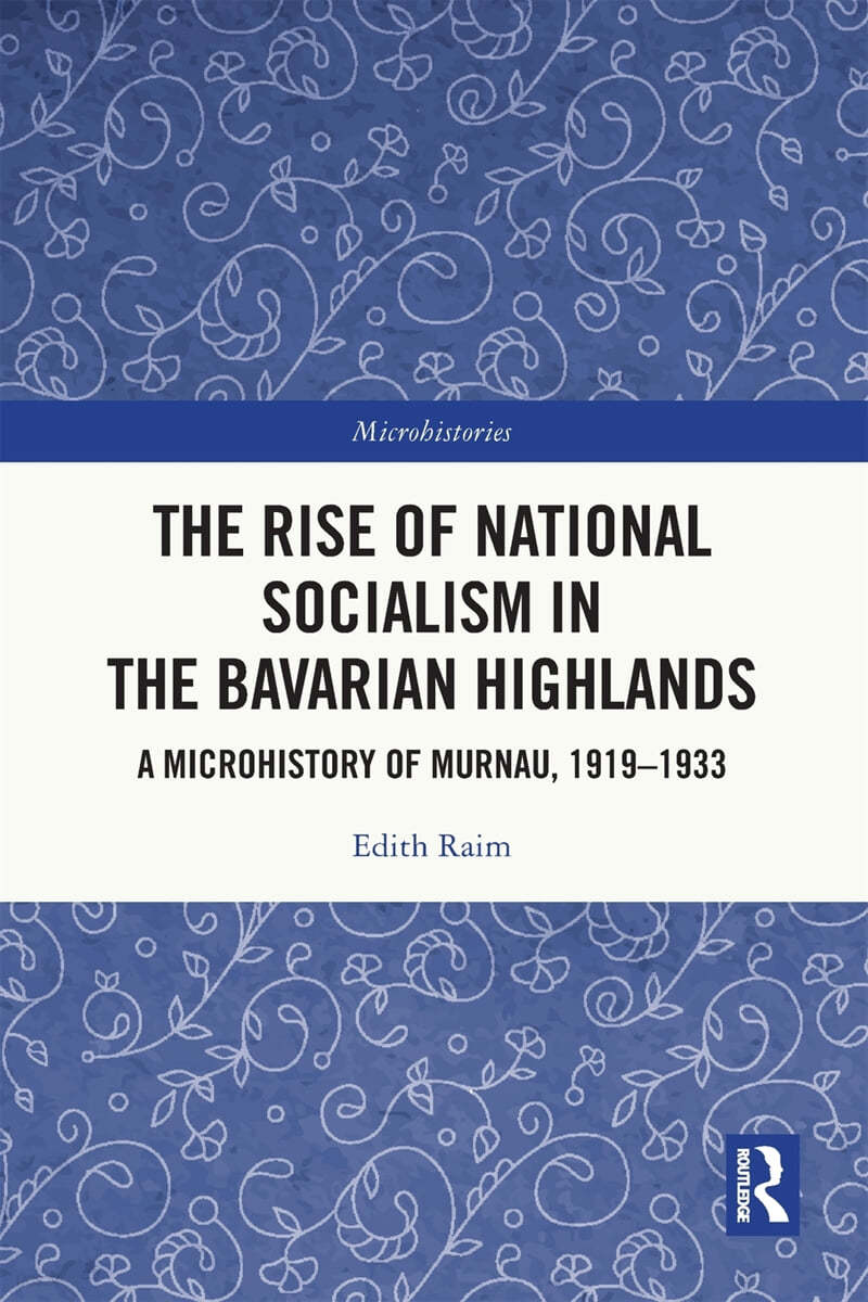 Rise of National Socialism in the Bavarian Highlands
