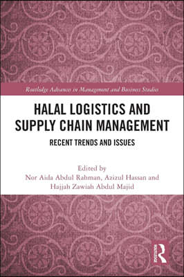 Halal Logistics and Supply Chain Management