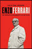 Enzo Ferrari: The Definitive Biography of Enzo Ferrari