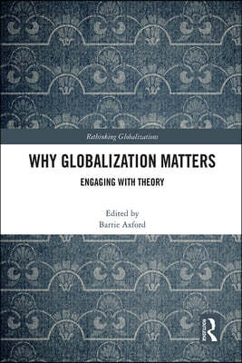 Why Globalization Matters