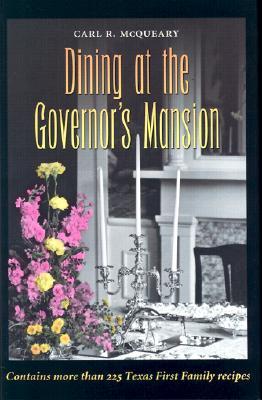 Dining at the Governor's Mansion