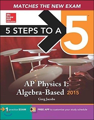 5 Steps to a 5 AP Physics 1 2015
