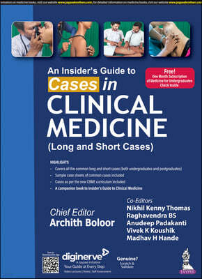 An Insider's Guide to Cases in Clinical Medicine