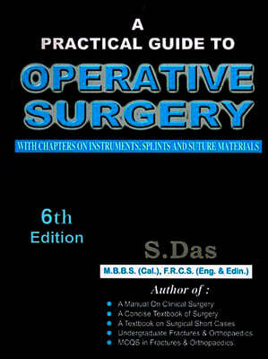 A Practical Guide to Operative Surgery