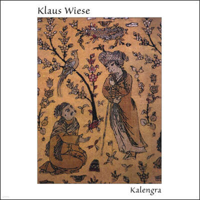 Klaus Wiese (Ŭ콺 ) - Kalengra (1987)