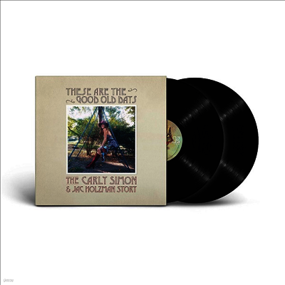 Carly Simon — These Are The Good Old Days: The Carly Simon & Jac Holzman Story 앨범 커버