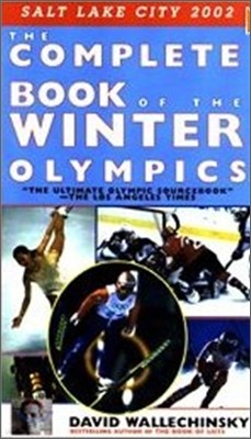 The Complete Book of the Winter Olympics: 2002 Edition