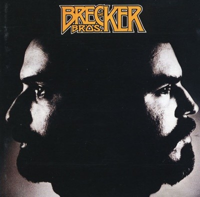 브래커 브라더스 - The Brecker Brothers - The Brecker Bros. [일본발매]