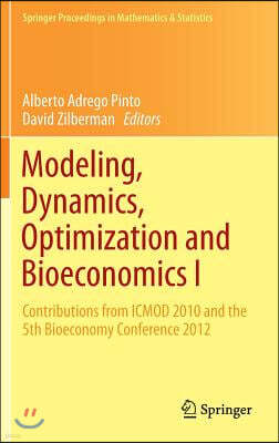 Modeling, Dynamics, Optimization and Bioeconomics I