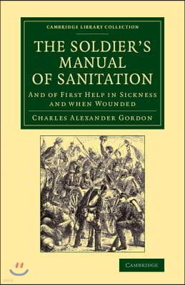 The Soldier's Manual of Sanitation