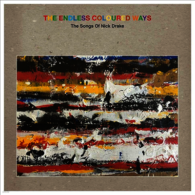 Nick Drake — The Endless Coloured Ways: The Songs Of Nick Drake 앨범 커버