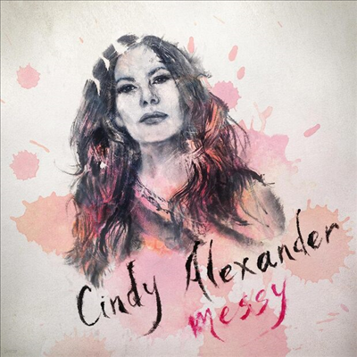 Cindy Alexander - Messy (Digipack)(CD)