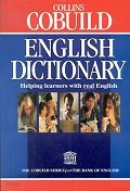 COLLINS COBUILD ENGLISH DICTIONARY Helping learners with real English