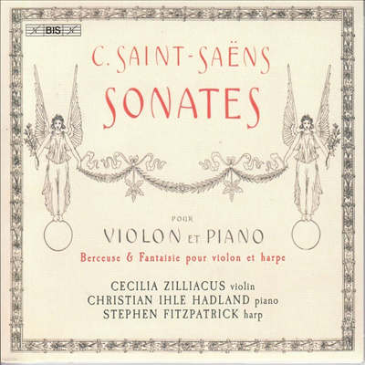 : ̿ø ҳŸ 1 & 2 (Saint-Saens: Violin Sonatas Nos.1 & 2) (SACD Hybrid)(CD) - Cecilia Zilliacus