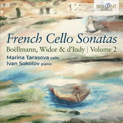  ÿ ҳŸ 2 - (French Cello Sonatas Vol.2 - Boellmann, Indy & Widor)(CD) - Marina Tarasova