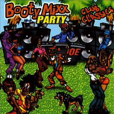 Various Artists — Booty Mixx Party: Club Classics (Clean Version) 앨범 커버