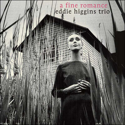 Eddie Higgins Trio — A Fine Romance 앨범 커버
