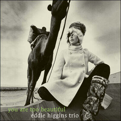 Eddie Higgins Trio — You Are Too Beautiful 앨범 커버