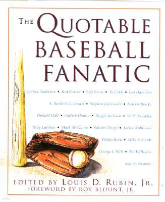 The Quotable Baseball Fanatic