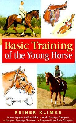 Basic Training of the Young Horse