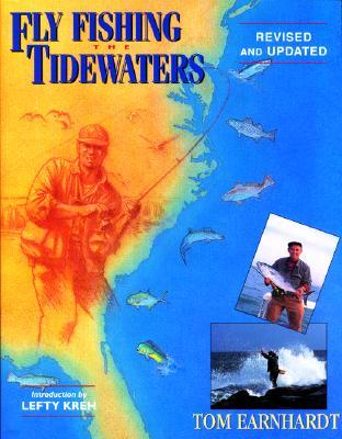 Fly Fishing the Tidewaters