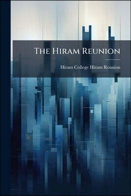 The Hiram Reunion