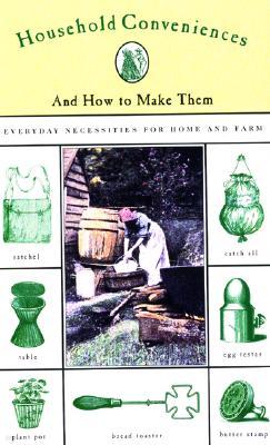 Household Conveniences and How to Make Them