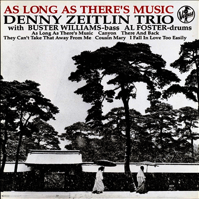 Denny Zeitlin Trio — As Long As There's Music (일본반) 앨범 커버
