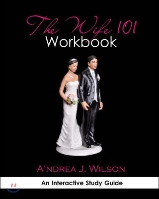 The Wife 101 Workbook