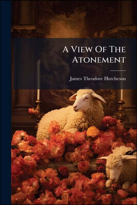 A View Of The Atonement