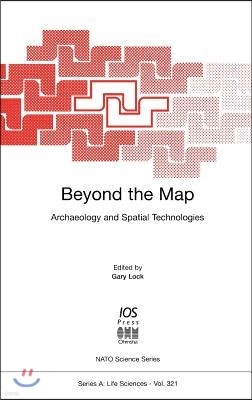 Beyond the Map: Archaeology and Spatial Technologies
