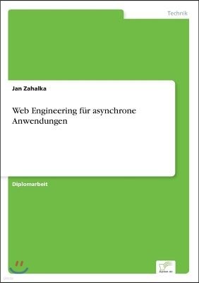 Web Engineering f?r asynchrone Anwendungen