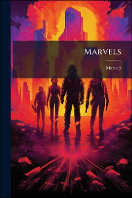 Marvels